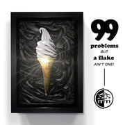 99 Problems but a flake ain't one!
